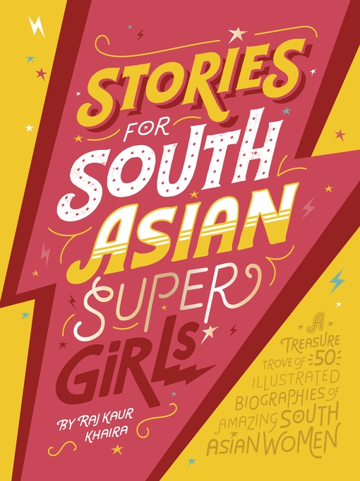 Title details for Stories for South Asian Supergirls by Raj Kaur Khaira - Wait list